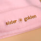 Sister Golden Pink Beanie