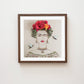 "What Would Frida Do?" Flower Print