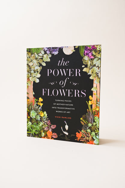 The Power of Flowers Book