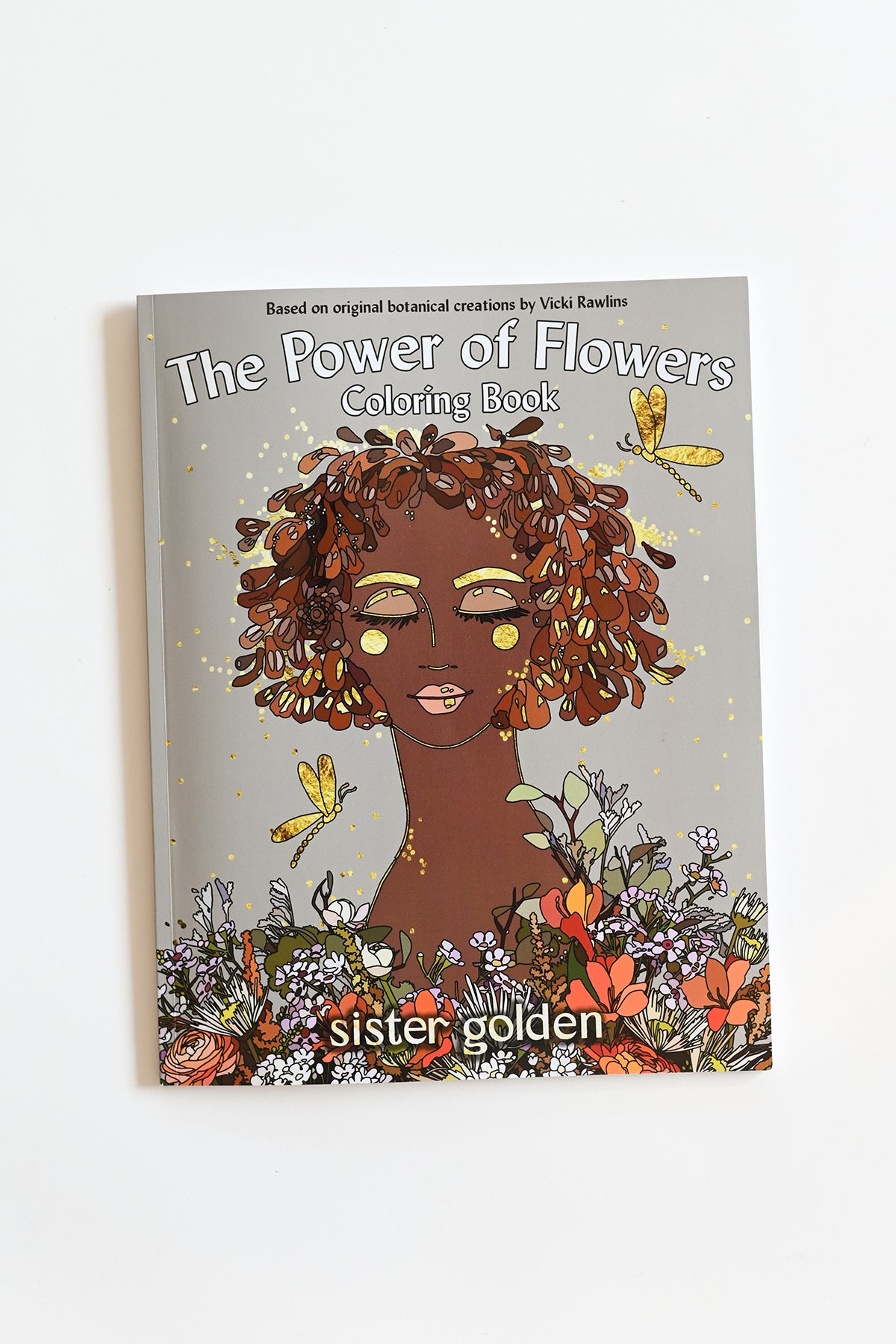 The Power of Flowers Coloring Book