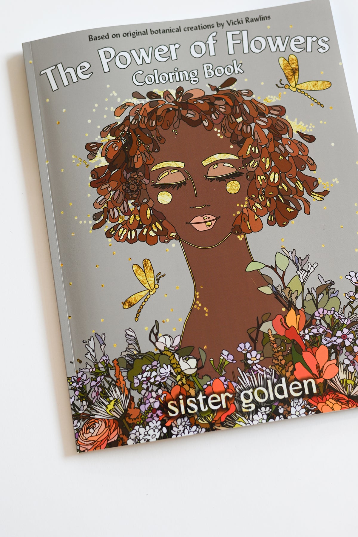 The Power of Flowers Coloring Book