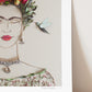 "What Would Frida Do?" Flower Print